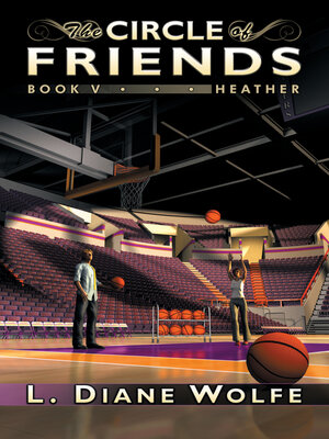 cover image of The Circle of Friends, Book V...Heather